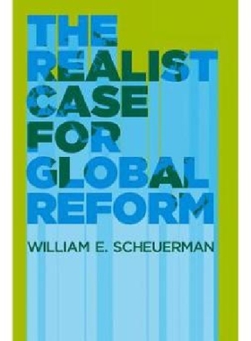 【预订】The Realist Case for Global Reform