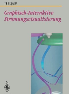 【预订】Graphisch-Interaktive Stromungsvisua...