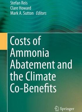 【预订】Costs of Ammonia Abatement and the C...