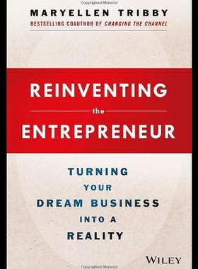 【预售】Reinventing the Entrepreneur: Turning Your Dream