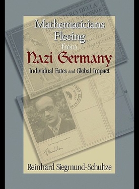 【预售】Mathematicians Fleeing from Nazi Germany: Individ