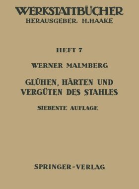【预订】Gluhen, Harten Und Verguten Des Stah...