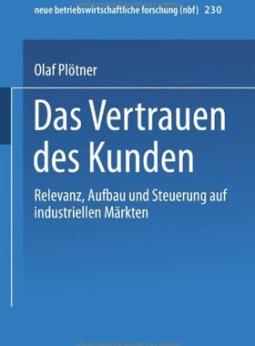 【预售】Das Vertrauen Des Kunden: Relevanz, Aufbau Und...