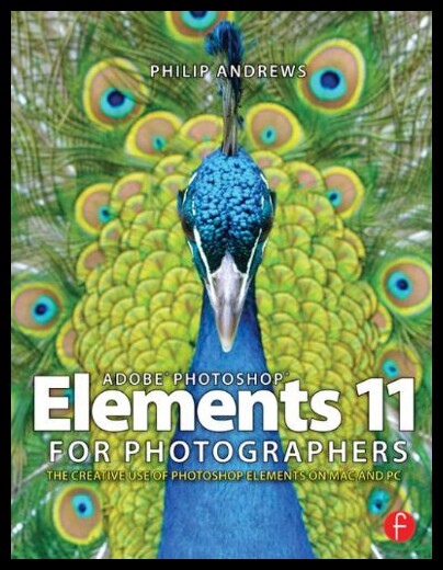 【预售】Adobe Photoshop Elements 11 for Photographers: Th
