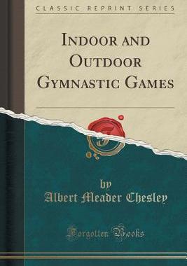 【预售】Indoor and Outdoor Gymnastic Games (...