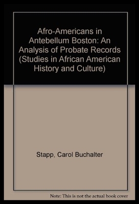【预售】Afro-Americans in Antebellum Boston: An Analysis