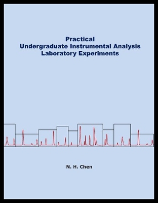 【预售】Practical Undergraduate Instrumental Analysis Lab