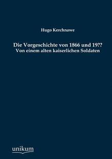 【预售】Die Vorgeschichte Von 1866 Und 19