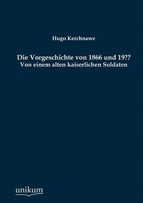 【预售】Die Vorgeschichte Von 1866 Und 19