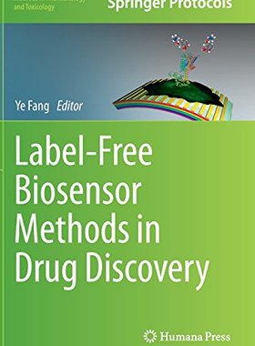 【预订】Label-Free Biosensor Methods in Drug...