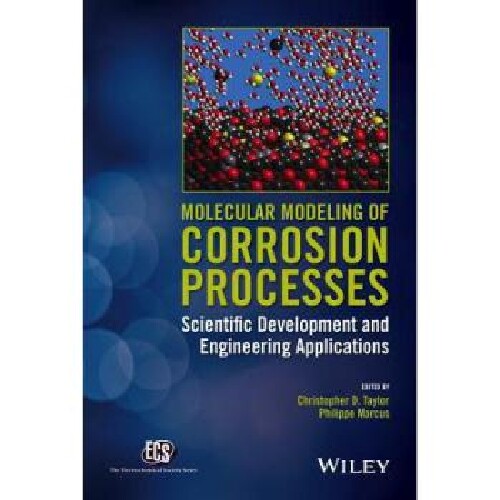 【预订】Molecular Modeling of Corrosion Proc...