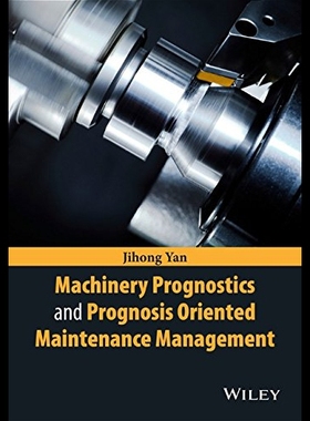 【预售】A Guide to Understanding Machinery Prognostics an