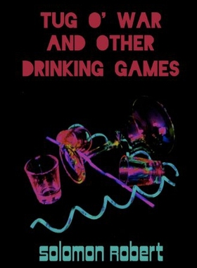 【预售】Tug O' War and Other Drinking Games