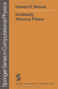 【预订】Unsteady Viscous Flows