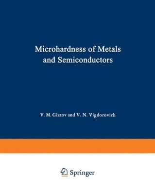 【预售】Microhardness of Metals and Semiconductors