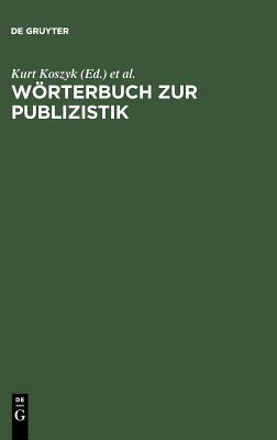 【预售】Worterbuch Zur Publizistik