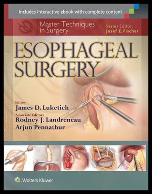 【预售】Master Techniques in Surgery: Esophageal Surgery