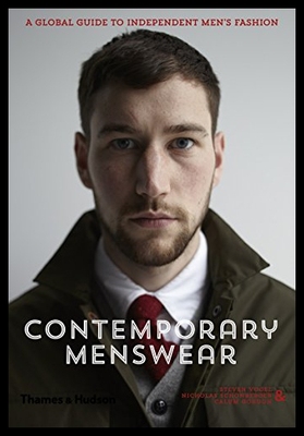 【预售】Contemporary Menswear: The Insider's Guide to Ind