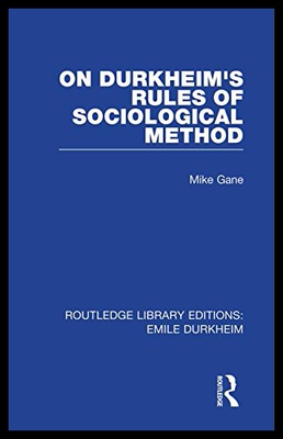 【预售】On Durkheim's Rules of Sociological Method