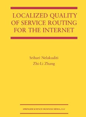 【预售】Localized Quality of Service Routing for the I...