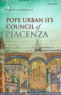 【预售】【预售】Pope Urban II’s Council of Piacenza