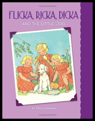 【预售】Flicka, Ricka, Dicka and the Little Dog