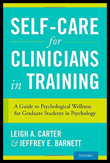 【预售】self-care for clinicians in training: a guide to