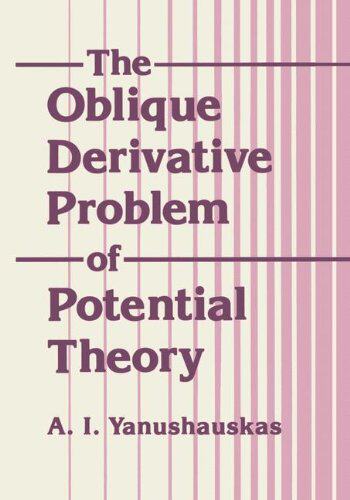 【预售】The Oblique Derivative Problem of Potential Theory