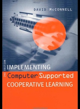 【预售】Implementing Computing Supported Cooperative Lear
