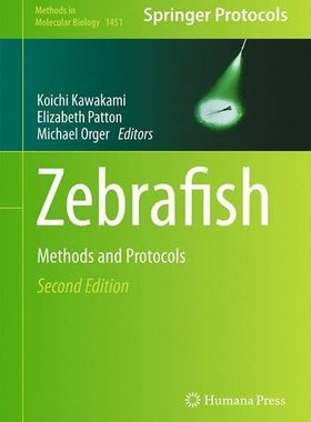 【预订】Zebrafish: Methods and Protocols