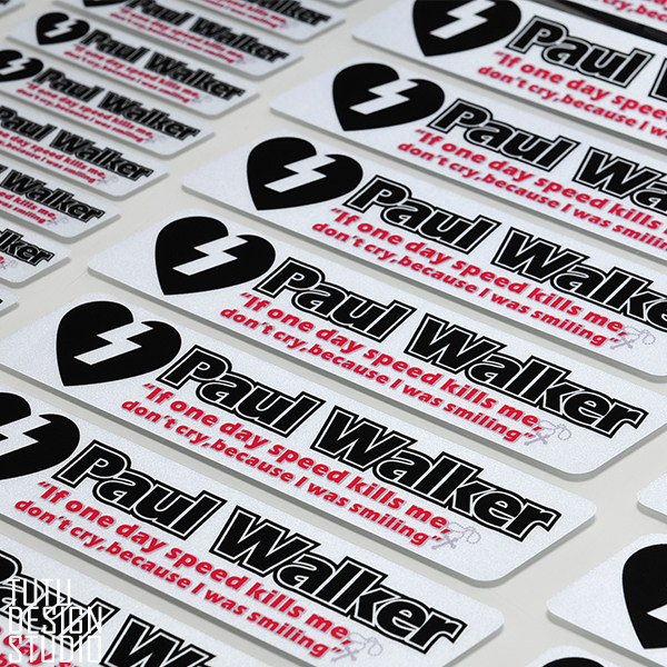 tutu圖圖车贴 保罗沃克格言装饰贴 paul速度与激情纪念汽车反光贴