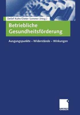 【预售】Betriebliche Gesundheitsforderung: Ausgangspun...