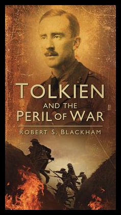【预订】Tolkien and the Peril of War