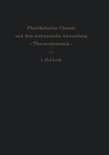 【预订】Physikalische Chemie Und Ihre Rechne...
