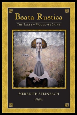 【预售】Beata Rustica: The Tale of the Would-Be Saint