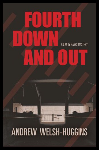 【预售】Fourth Down and Out: An Andy Hayes Mystery