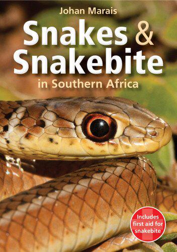 【预售】Snakes & Snakebite in Southern Africa