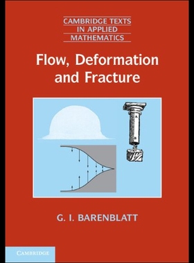 【预售】Flow, Deformation and Fracture: Lectures on Fluid