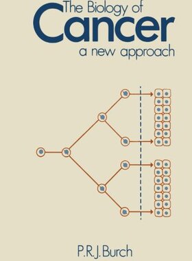 【预订】The Biology of Cancer: A New Approach