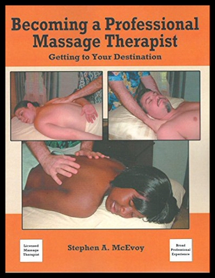 【预售】Becoming a Professional Massage Therapist: Gettin