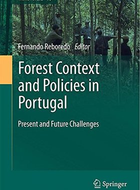 【预售】Forest Context and Policies in Portugal: Prese...