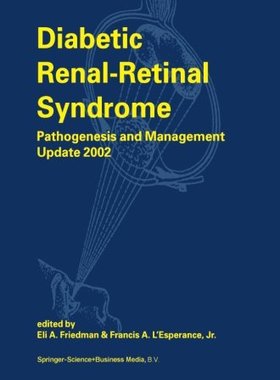 【预订】Diabetic Renal-Retinal Syndrome: Pat...