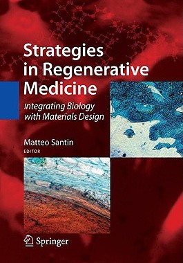 【预售】Strategies in Regenerative Medicine: Integratin