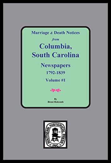 【预售】Marriage & Death Notices from Columbia, South Car