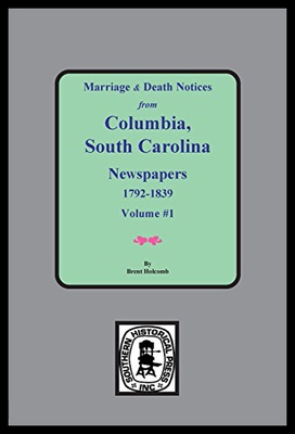 【预售】Marriage & Death Notices from Columbia, South Car
