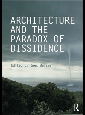 【预售】Architecture and the Paradox of Dissidence