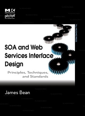 【预售】SOA and Web Services Interface Design: Principl