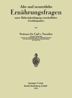 【预订】Alte Und Neuzeitliche Ernahrungsfrag...