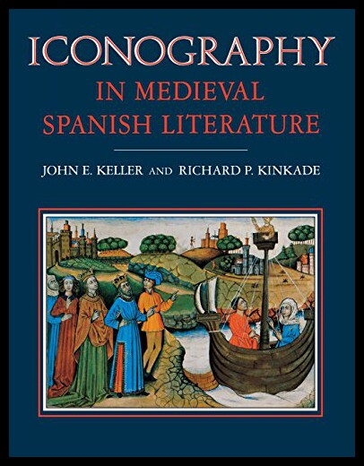【预售】Iconography in Medieval Spanish Literature