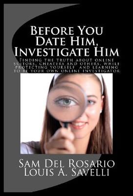 【预售】Before You Date Him, Investigate Him: Finding the